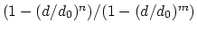 $ (1-(d/d_0)^{n})/(1-(d/d_0)^{m})$