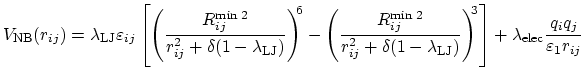 $\displaystyle V_\mathrm{NB}(r_{ij}) = \lambda_\mathrm{LJ} \varepsilon_{ij} \lef...
...ht)^{\!\!3} \right] + \lambda_\mathrm{elec} \frac{q_iq_j}{\varepsilon_1 r_{ij}}$