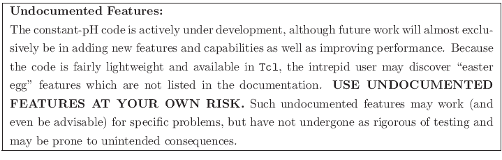 \fbox{
\begin{minipage}[ht!]{15.3cm}
\addtolength{\baselineskip}{0.225\baselin...
...gorous of testing and may be prone
to unintended consequences.
\end{minipage}}