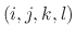 $ (i,j,k,l)$