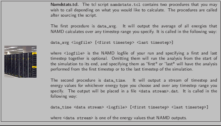 \fbox{
\begin{minipage}{.2\textwidth}
\includegraphics[width=2.3 cm, height=2....
...data stream>} is one of the energy values that NAMD outputs.
}
\end{minipage} }