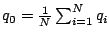 $q_0 = \frac{1}{N}\sum_{i=1}^{N} q_i$