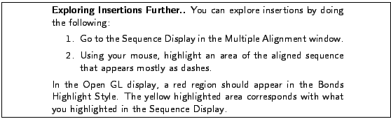 \framebox[\textwidth]{
\begin{minipage}{.2\textwidth}
\includegraphics[width=2...
...nds with what you highlighted in the {\sf Sequence Display}. }
\end{minipage} }