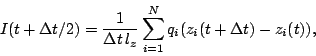 \begin{displaymath}I(t+\Delta t/2) = \frac{1}{\Delta t\,l_{z}}
\sum_{i=1}^{N} q_{i}(z_{i}(t+\Delta t) - z_{i}(t)),\end{displaymath}