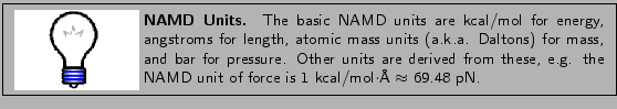 \framebox[\textwidth]{
\begin{minipage}{.2\textwidth}
\includegraphics[width=2...
... unit of force is 1~kcal/mol$\cdot$\AA\ $\approx$\ 69.48~pN.
}
\end{minipage} }