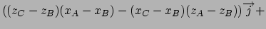 $((z_{C}-z_{B})(x_{A}-x_{B})-(x_{C}-x_{B})(z_{A}-z_{B}))\overrightarrow{j}+
$