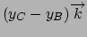 $(y_{C}-y_{B})\overrightarrow{k}$