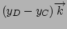 $(y_{D}-y_{C})\overrightarrow{k}$