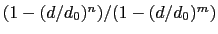 $ (1-(d/d_0)^{n})/(1-(d/d_0)^{m})$