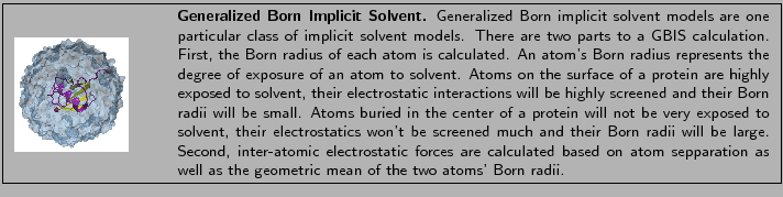 \fbox{
\begin{minipage}{.2\textwidth}
\includegraphics[width=2.3 cm, height=2....
...n as well as the geometric mean of the two atoms' Born radii.}
\end{minipage} }