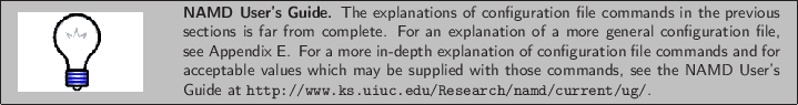 % latex2html id marker 4654
\framebox[\textwidth]{
\begin{minipage}{.2\textwid...
...rent/ug/}{http://www.ks.uiuc.edu/Research/namd/current/ug/}}.}
\end{minipage} }