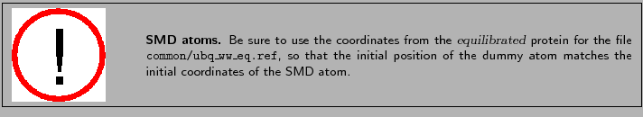 \fbox{
\begin{minipage}{.2\textwidth}
\includegraphics[width=2.3 cm, height=2....
...e dummy atom matches the initial coordinates of the SMD atom.}
\end{minipage} }