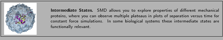 \fbox{
\begin{minipage}{.2\textwidth}
\includegraphics[width=2.3 cm, height=2....
... systems these intermediate states are functionally relevant.}
\end{minipage} }