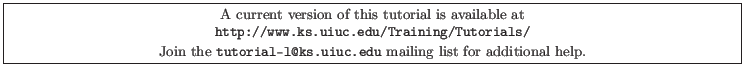 \fbox{
\begin{minipage}[c]{\textwidth}
\centering{\noindent\small{\small A cur...
...tt tutorial-l@ks.uiuc.edu} mailing list for additional help.}}
\end{minipage} }